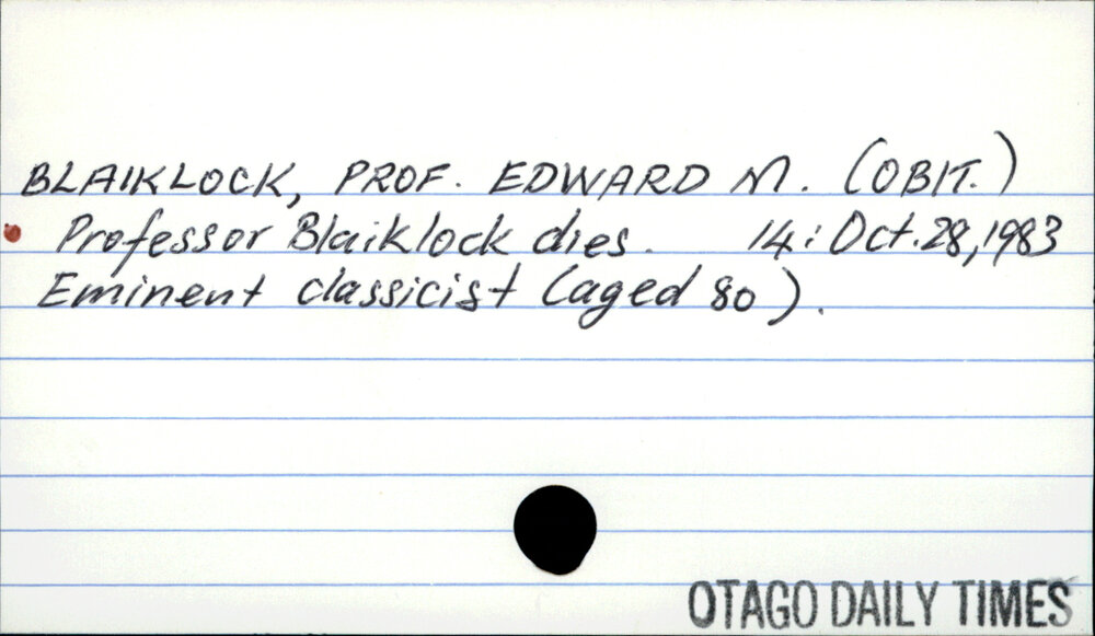 Blaiklock, Professor Edward M. (Obituary)