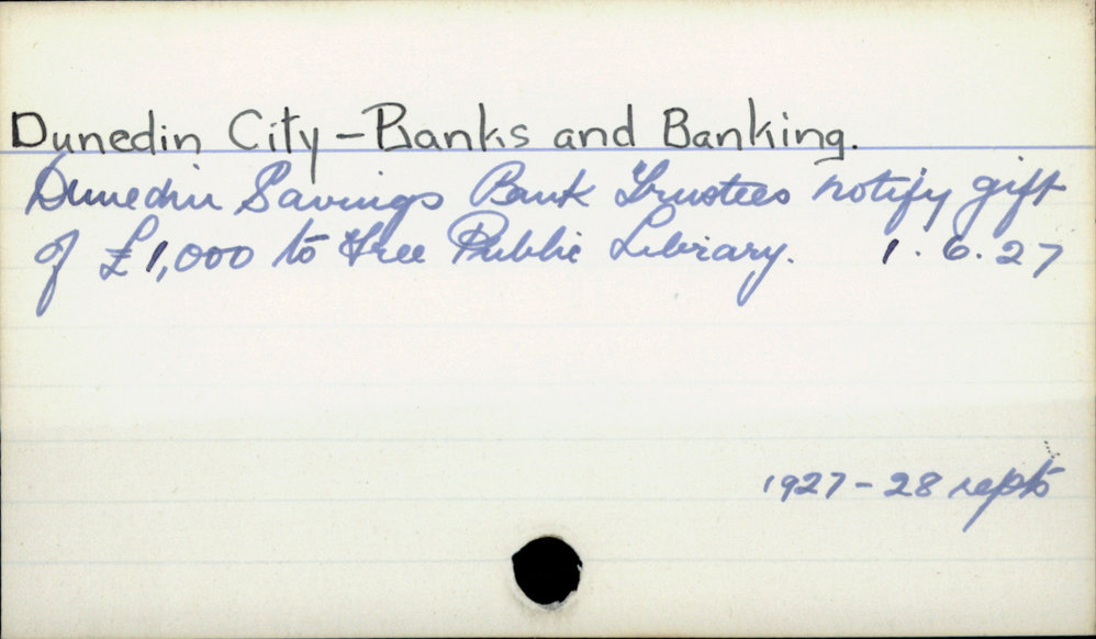 Dunedin City - Banks and Banking.