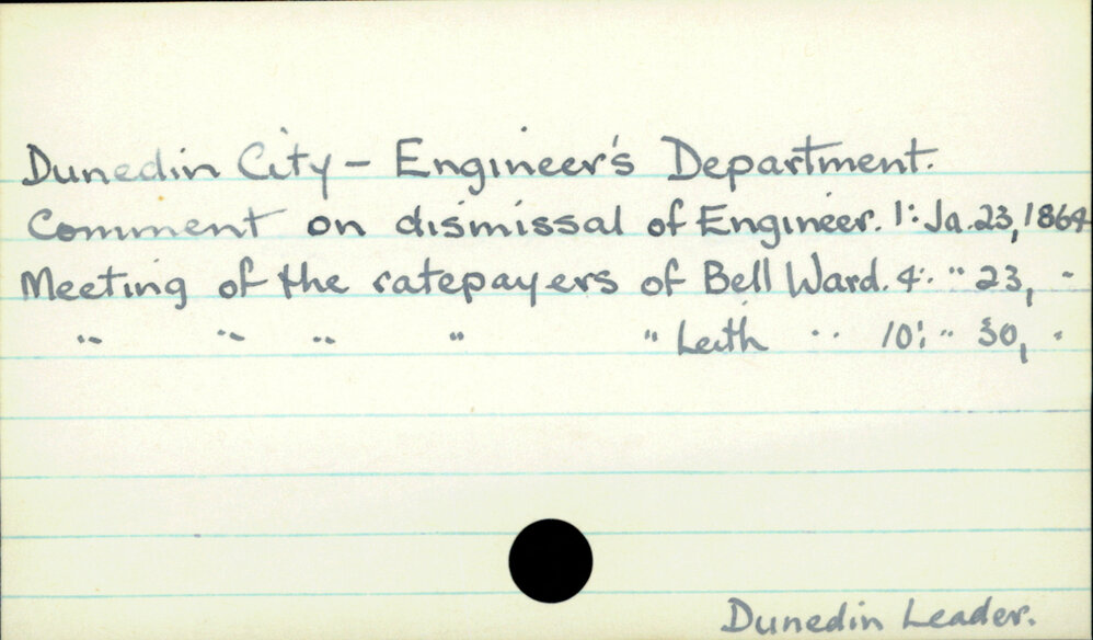 Dunedin City - Engineer's Department.
