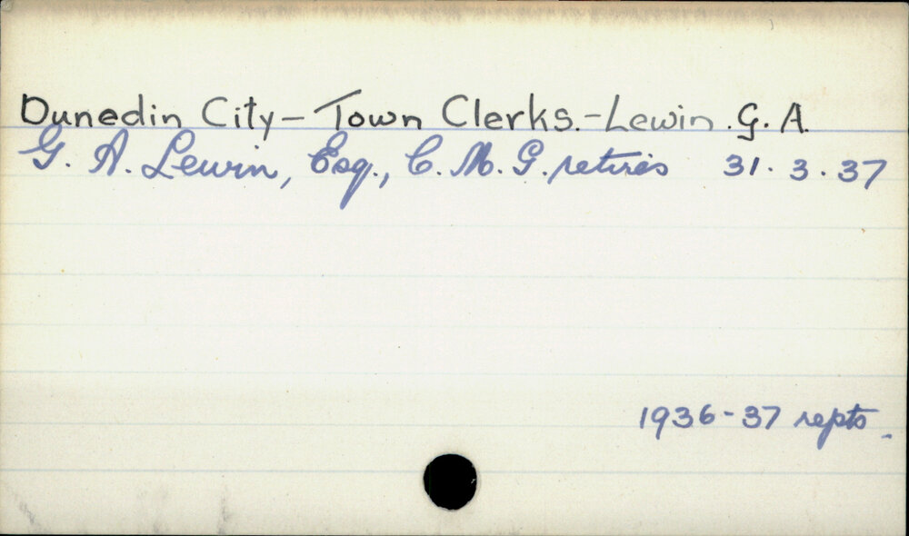 Dunedin City - Town Clerks - Lewin. G. A. 