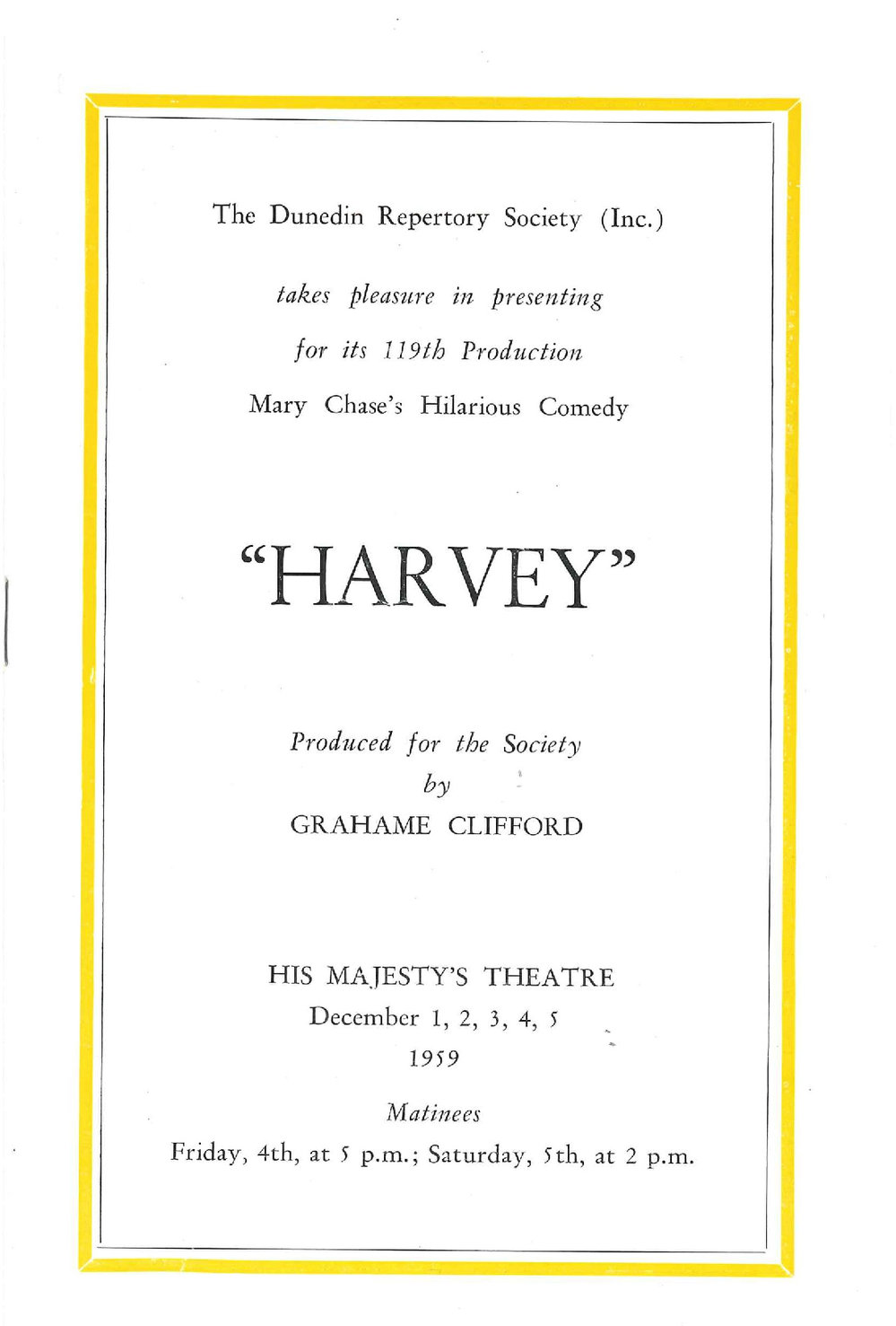 Harvey: Theatrical Programme