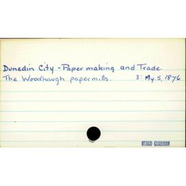 Dunedin City - Paper making and Trade.