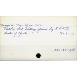 Dunedin City - Royal Visits