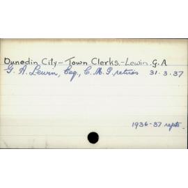 Dunedin City - Town Clerks - Lewin. G. A. 