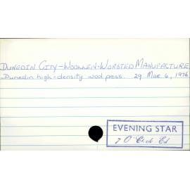 DUNEDIN CITY - WOOLLEN - WORSTED MANUFACTURE 