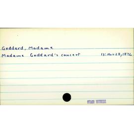 Goddard, Madame