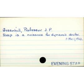Greenhill, Professor J.P.
