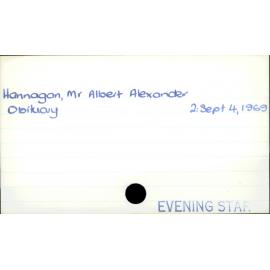 Hannagan, Mr Albert Alexander