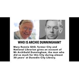 Who is Archie Dunningham?