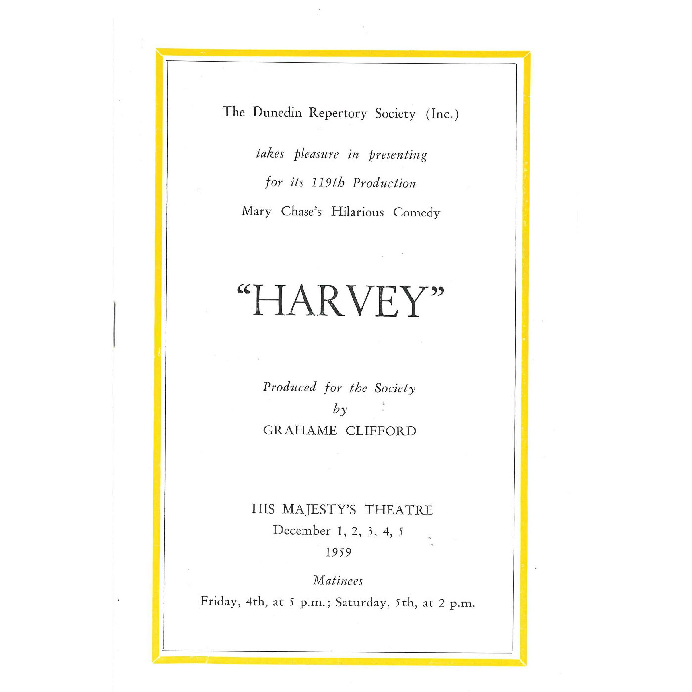 Harvey: Theatrical Programme