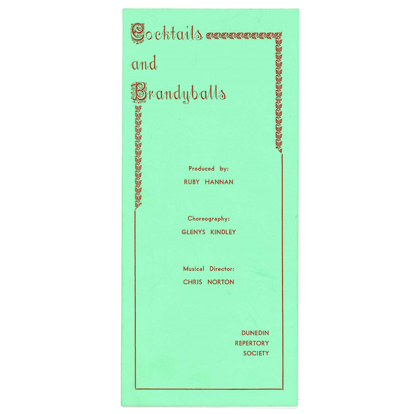 Cocktails and Brandyballs: Theatrical Programme