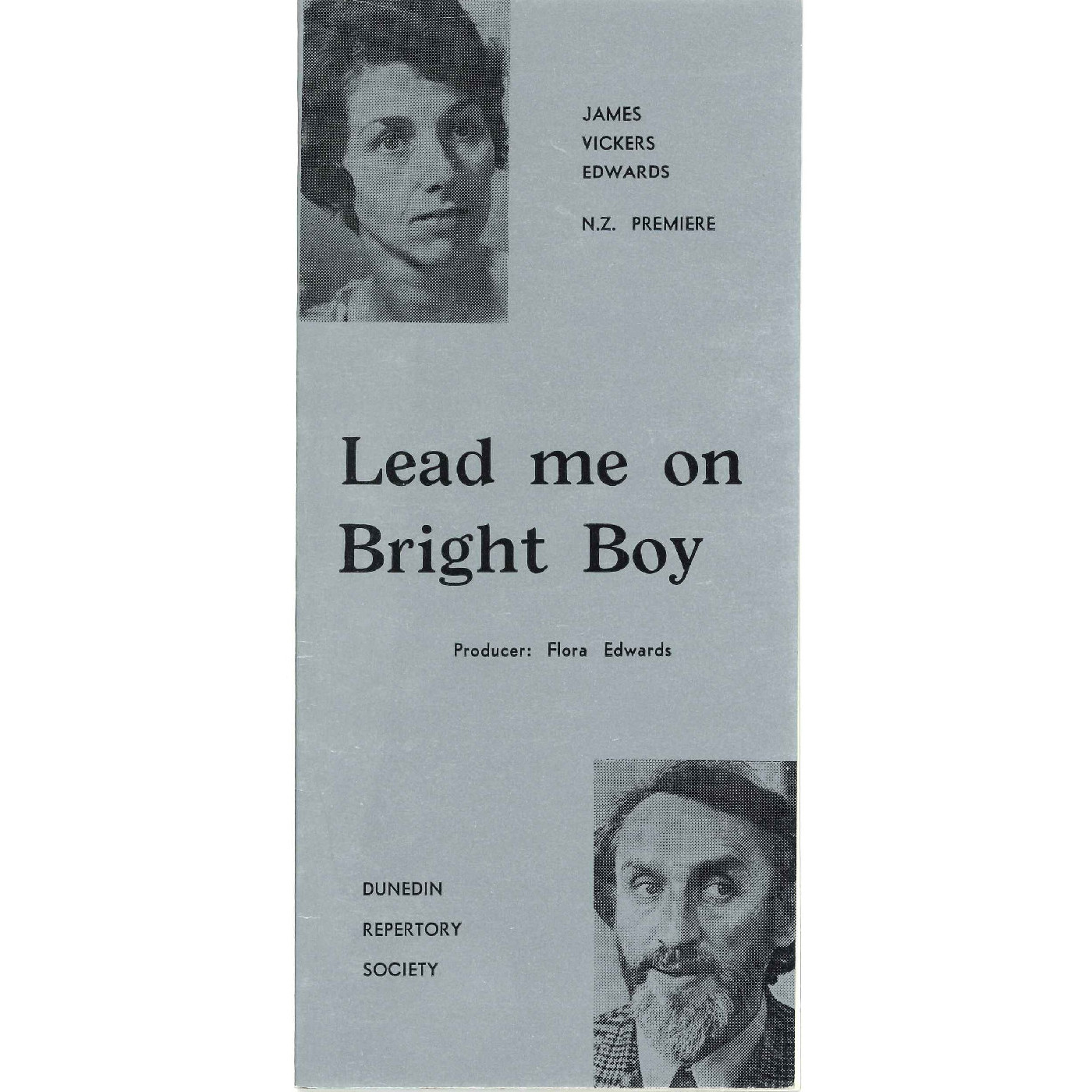 Lead me on Bright Boy: Theatrical Programme