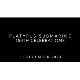 Platypus Submarine 150th anniversary relaunch