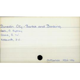 Dunedin City - Banks and Banking.