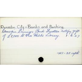 Dunedin City - Banks and Banking.