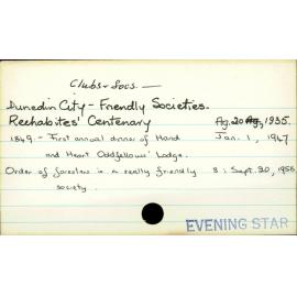 Dunedin City - Clubs and societies. - Friendly Societies