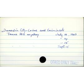 Dunedin City - Crime and Criminals