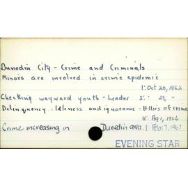 Dunedin City - Crime and Criminals