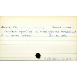 Dunedin City - [Dental School].