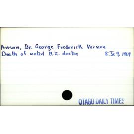 Anson, Dr George Frederick Vernon