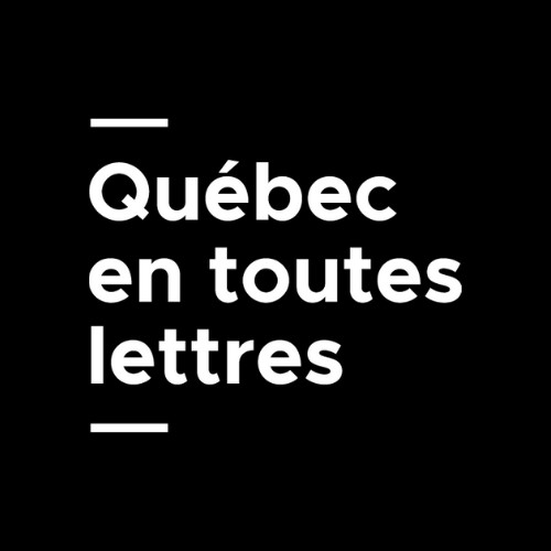 Québec en toutes lettres