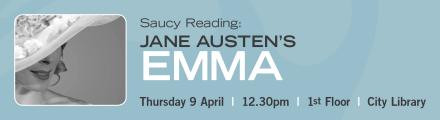 Saucy Reading: Jane Austen’s Emma